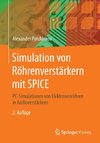 Simulation von Röhrenverstärkern mit SPICE