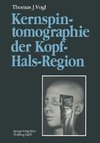 Kernspintomographie der Kopf-Hals-Region