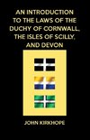 INTRO TO THE LAWS OF THE DUCHY