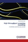 High throughput screening modeling