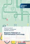 Magnetic Materials on Pharmaceutical Technology