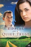Ripples of a Quiet Trust (the Quiet Daughter Series)