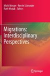 Migrations: Interdisciplinary Perspectives