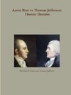 Aaron Burr vs Thomas Jefferson