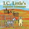 I. C. Little's Alphabet Adventure