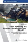 Terrain Rendering mit Hardware Tessellation unter DirectX 11