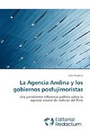 La Agencia Andina y los gobiernos posfujimoristas