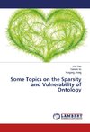 Some Topics on the Sparsity and Vulnerability of Ontology