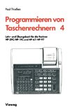 Lehr- und Übungsbuch für die Rechner HP-29C/HP-19C und HP-67/HP-97