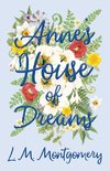 ANNES HOUSE OF DREAMS