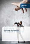 Futures : Prospects