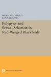 Polygyny and Sexual Selection in Red-Winged Blackbirds