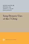 Sung Dynasty Uses of the I Ching