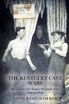 The Kentucky Cave Wars