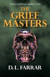 The Grief Masters
