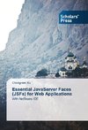 Essential JavaServer Faces (JSFs) for Web Applications