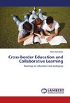 Cross-border Education and Collaborative Learning