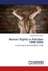 Human Rights in Pakistan 1990-2000
