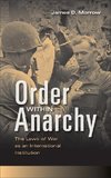 Morrow, J: Order within Anarchy