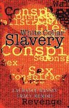 White Collar Slavery