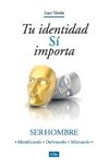 El Tu identidad S¿¿ importa