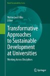 Transformative Approaches to Sustainable Development at Universities