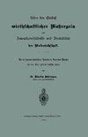 Ueber den Einfluß wirthschaftlicher Maßregeln auf Zuwachsverhältnisse und Rentabilität der Waldwirthschaft