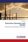 Deterrence Dynamics and Gender