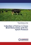 Induction of Estrus in Cross Bred Dairy Cows with Ov-Synch Protocol
