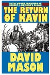The Return of Kavin