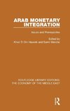 Arab Monetary Integration (RLE Economy of Middle East)
