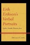 Erik Erikson S Verbal Portraits