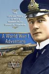 A World War 1 Adventure