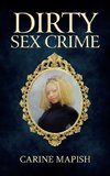 Dirty Sex Crime