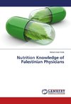 Nutrition Knowledge of Palestinian Physicians