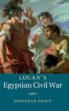Lucan's Egyptian Civil War