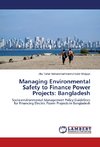 Managing Environmental Safety to Finance Power Projects: Bangladesh