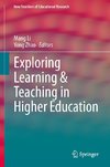Exploring Learning & Teaching in Higher Education