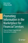Promoting Information in the Marketplace for Financial Services