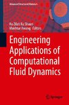 Engineering Applications of Computational Fluid Dynamics