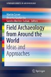 Field Archaeology from around the World