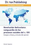 Revolución Bolivariana: vanguardia de los procesos sociales del S. XXI