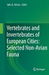 Vertebrates and Invertebrates of European Cities