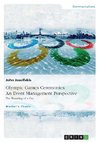 Olympic Games Ceremonies. An Event Management Perspective