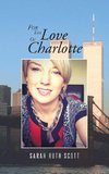 For the Love of Charlotte