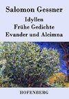 Idyllen / Frühe Gedichte / Evander und Alcimna