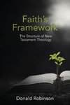 Faith's Framework