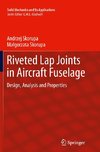 Riveted Lap Joints in Aircraft Fuselage