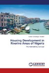 Housing Development in Riverine Areas of Nigeria