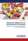 Paediatric Adherence to Antiretroviral Treatment